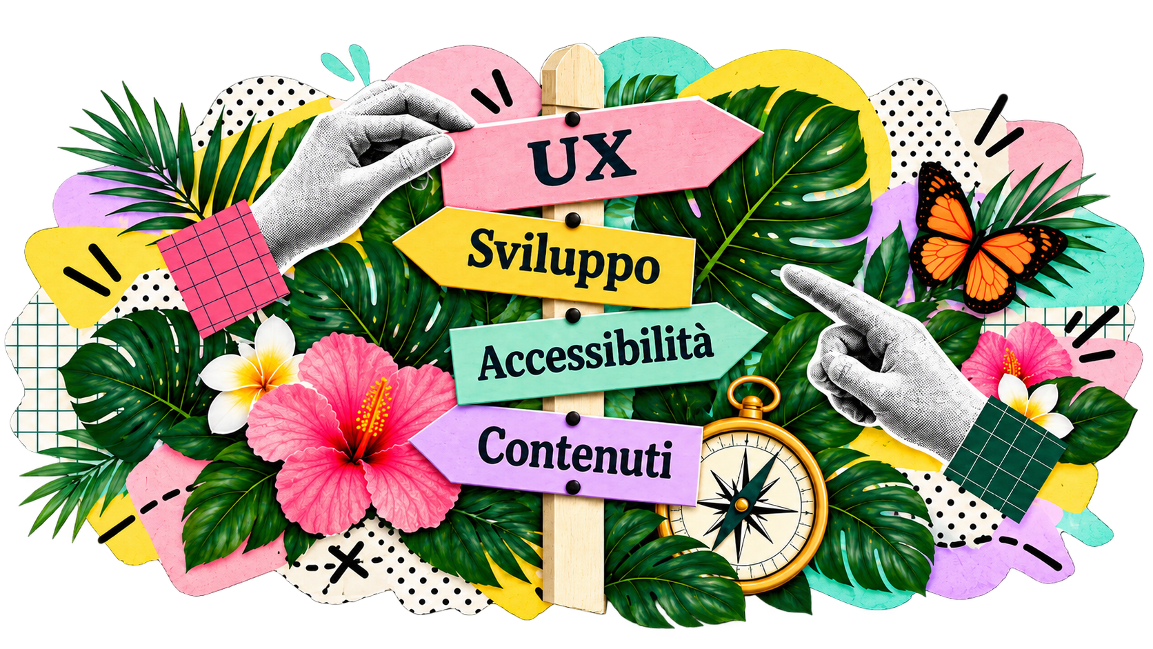Collage con mani e indicazioni dedicate a UX, sviluppo, accessibilità e contenuti.